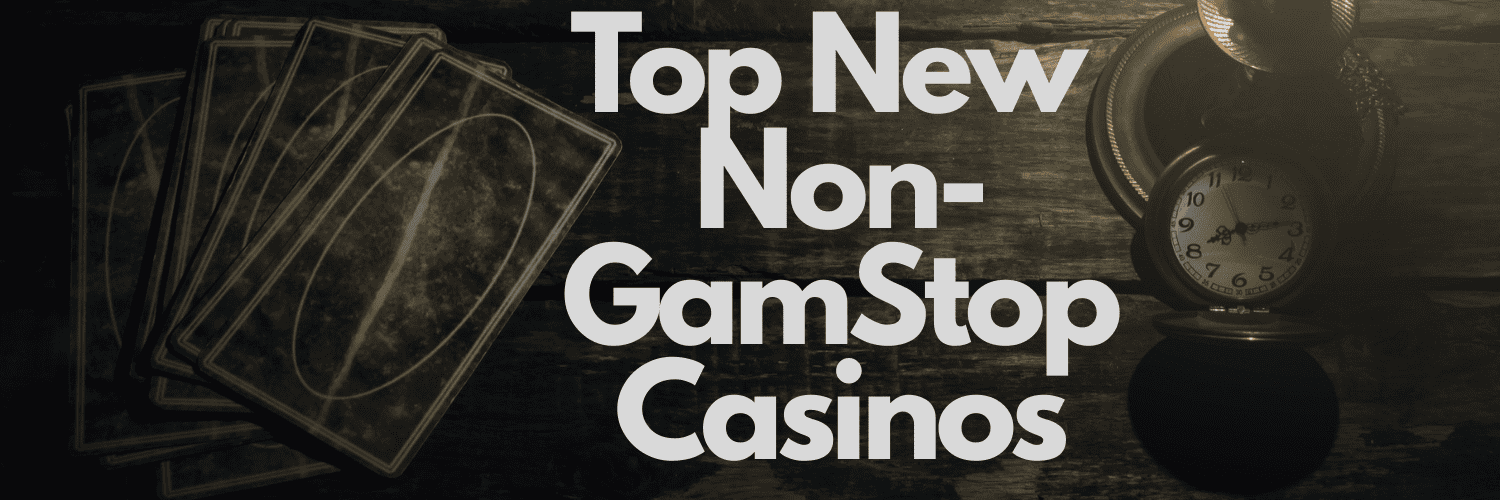 Discovering Casinos Not Registered on Gamstop -567066467