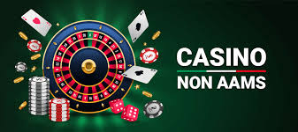 I Nuovi Casinò Non AAMS Scelte e Opportunità