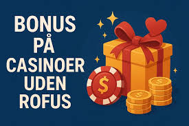 Oplev Udenlandske Casinoer Uden Rufus En Guide til Spiloplevelse