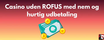 Spil Uden Rufus Din Guide til Casinoer Uden Begrænsninger